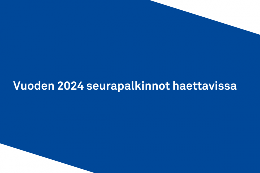 Vuoden 2024 seurapalkinnot haettavissa